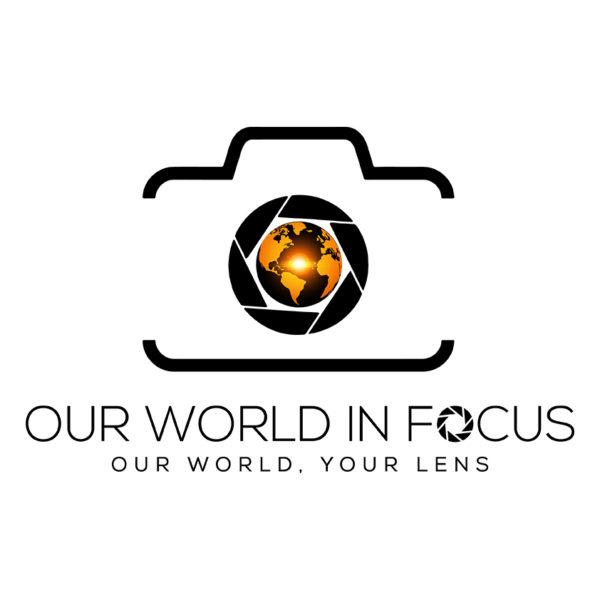 World inf Focus Our World Your lens