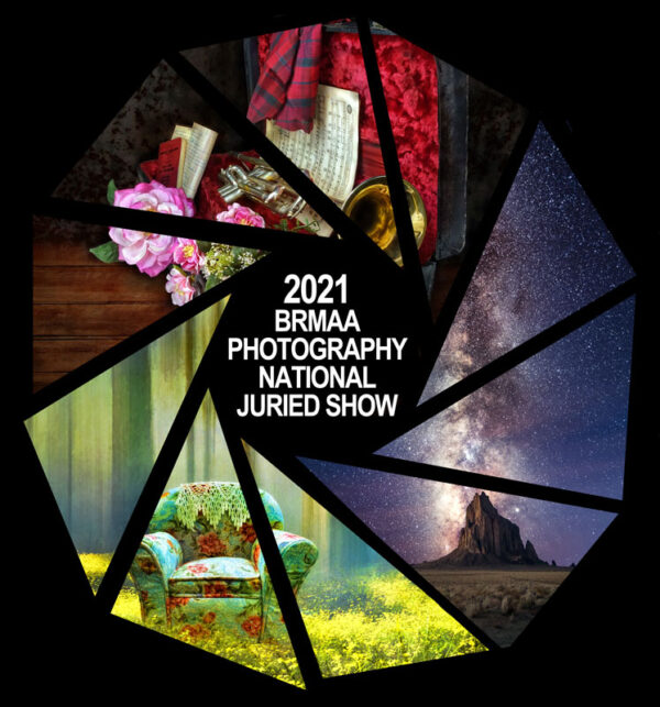 2021 BRMAA Photography National Juried Show