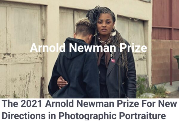 Arnold Newman Prize for New Directions in Photographic Portraiture 2021