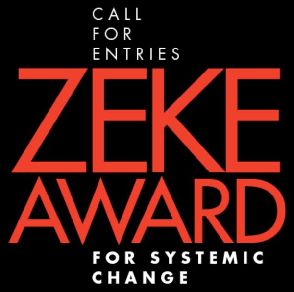 2022 ZEKE Award for Systemic Change