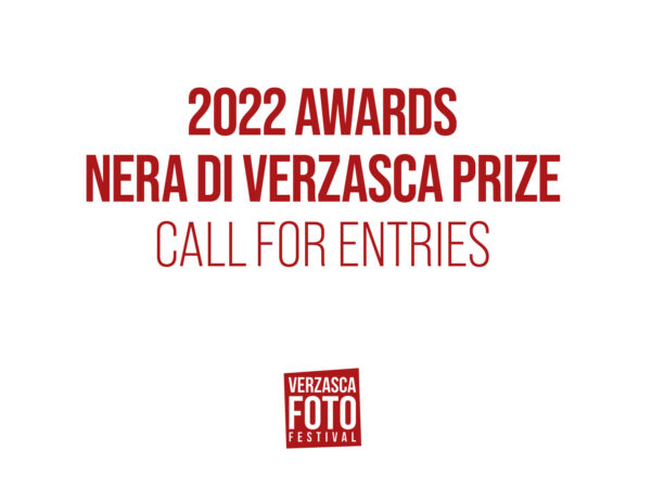 2022 Nera di Verzasca Prize Prize – Verzasca Foto Festival Awards