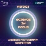 Science In Focus | Science photography competiiton