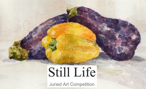 Still Life Juried Art Competition