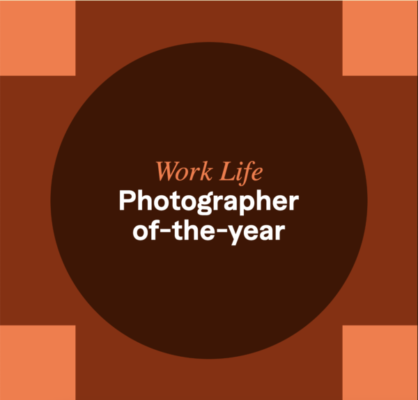 Work Life Photographer of the Year Contest