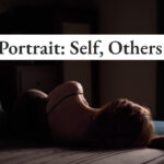 Portrait: Self and Others