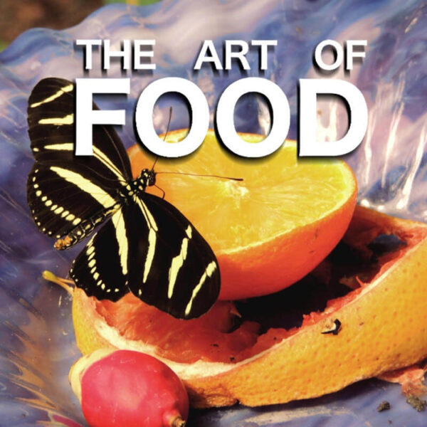 Call For Entry: The Art of Food