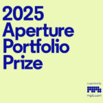 Aperture Portfolio Prize 2025