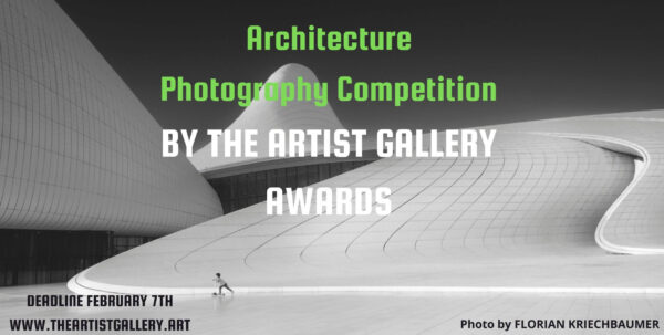 Architecture Photography Contest 2025 by The Artist Gallery Awards