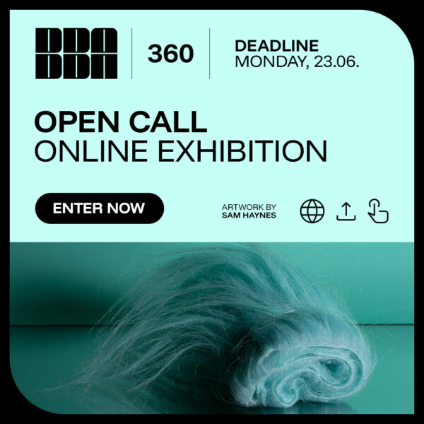 Photography competition BBA 360: Call for Entries – Online Exhibition