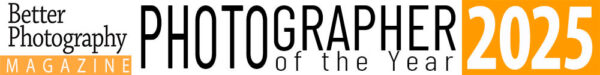Photography competition Better Photography Magazine Photographer of the Year 2025 Better Photography Magazine Photographer of the Year 2025