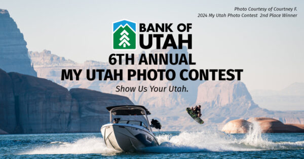 Photography competition Bank of Utah My Utah Photo Contest