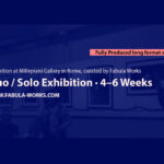 Fully Produced Fall Solo/Duo Exhibition in Rome