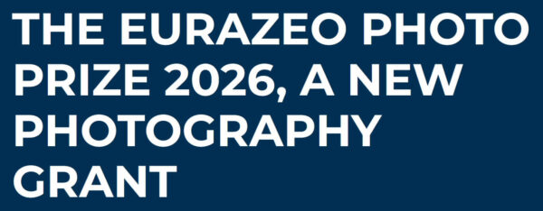 Eurazeo Photo Prize 2026